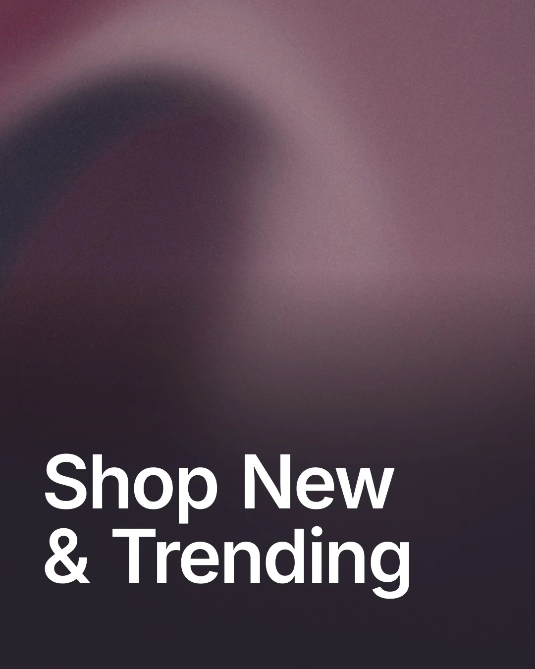 Video for By Teddy: "Shop New & Trending". Shader loop, 6.0 s, dark palette.
