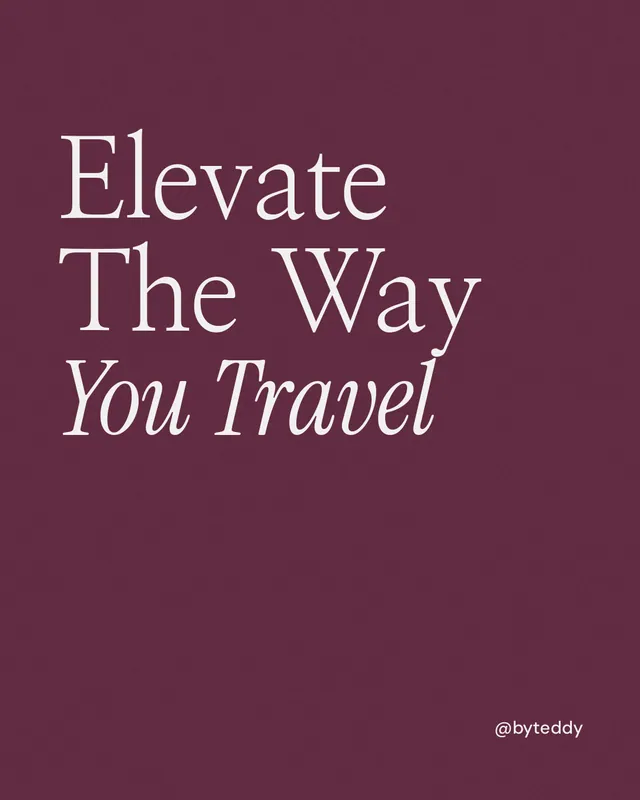 Instagram portrait post for By Teddy: "Elevate The Way You Travel". Editorial style, technique:mixed type lockup layout, dark palette in red, pink, grey.