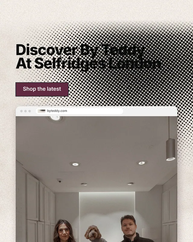 Instagram portrait post for By Teddy: "Discover By Teddy At Selfridges London". Ink sticker style, browser layout, light palette in grey, orange, white.
