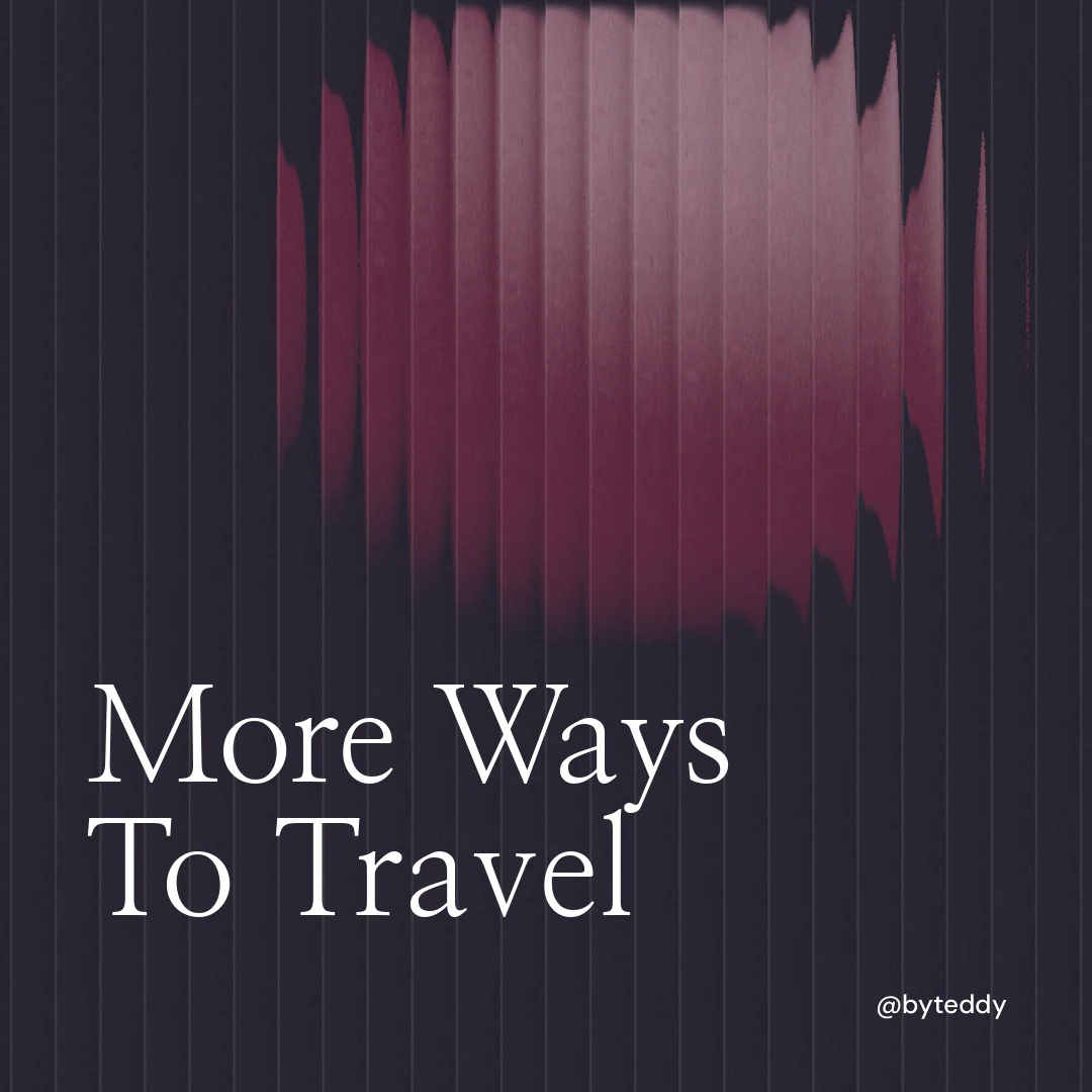Instagram post for By Teddy: "More Ways To Travel". Auto 1x1 style, technique:shader field layout, dark palette in black, pink, grey.
