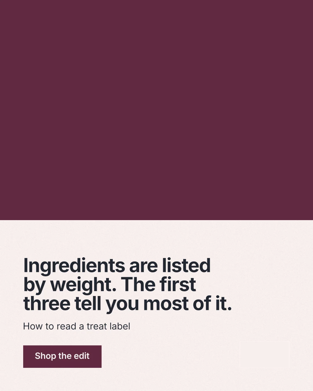 Instagram portrait post for By Teddy: "Ingredients are listed by weight. The first three tell you most of it." Swiss style, bottom layout, light palette in red, white, grey.
