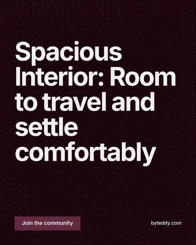 Instagram portrait post for By Teddy: "Spacious Interior: Room to travel and settle comfortably". Swiss style, poster layout, dark palette in black, grey.