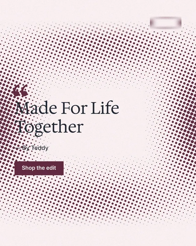 Instagram portrait post for By Teddy: "Made For Life Together". Swiss style, quote layout, light palette in red, white, grey.
