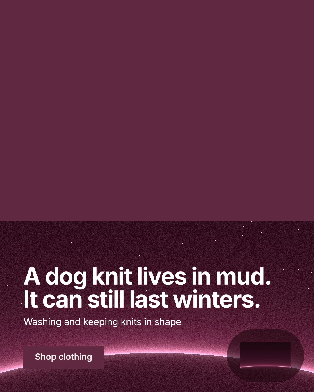 Instagram portrait post for By Teddy: "A dog knit lives in mud. It can still last winters." Swiss style, bottom layout, dark palette in red, pink.