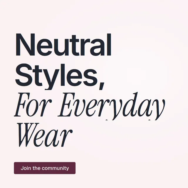 Video for By Teddy: "Neutral Styles, For Everyday Wear". Doc motion loop, 8.0 s, light palette.
