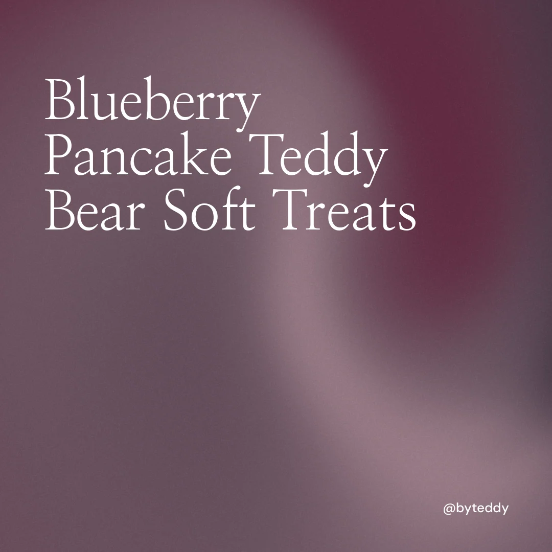 Instagram post for By Teddy: "Blueberry Pancake Teddy Bear Soft Treats". Auto 1x1 style, technique:shader field layout, dark palette in grey, pink.