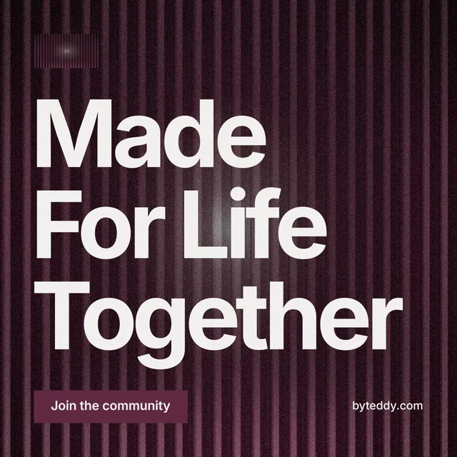 Instagram post for By Teddy: "Made For Life Together". Swiss style, poster layout, dark palette in pink, red, grey.