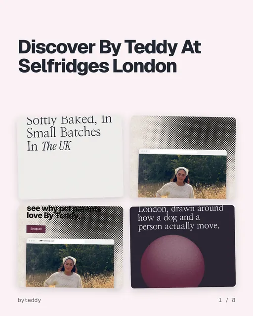 Carousel for By Teddy: "Discover By Teddy At Selfridges London". Collection carousel, 8 slides, light palette.