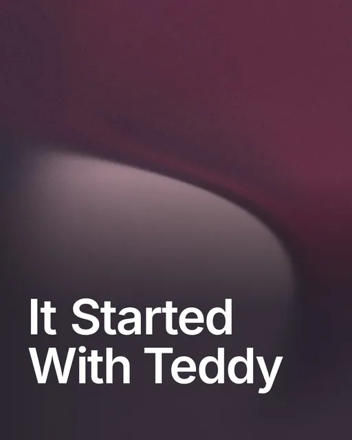 Video for By Teddy: "It Started With Teddy". Shader loop, 6.0 s, dark palette.