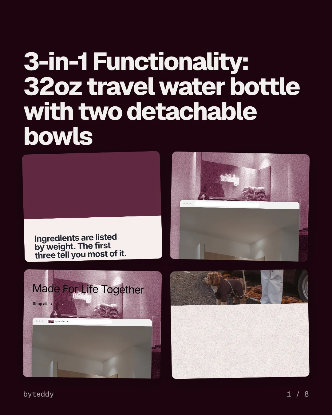 Carousel for By Teddy: "3-in-1 Functionality: 32oz travel water bottle with two detachable bowls". Collection carousel, 8 slides, dark palette.