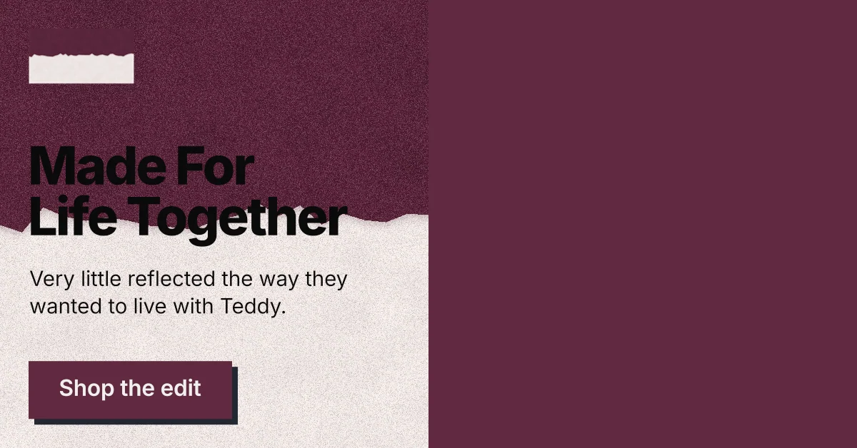 Social ad for By Teddy: "Made For Life Together". Paper trio style, bottom layout, dark palette in red, grey, pink.