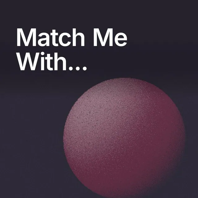 Video for By Teddy: "Match Me With...". Shader loop, 6.0 s, dark palette.