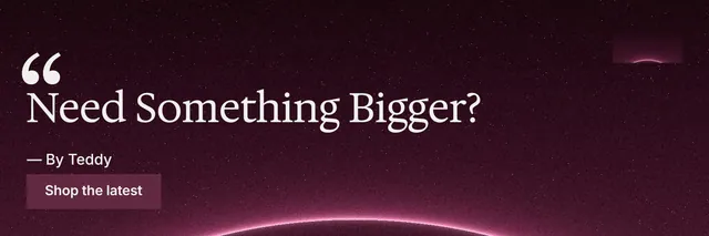 X header for By Teddy: "Need Something Bigger?" Swiss style, quote layout, dark palette in pink, black, red.