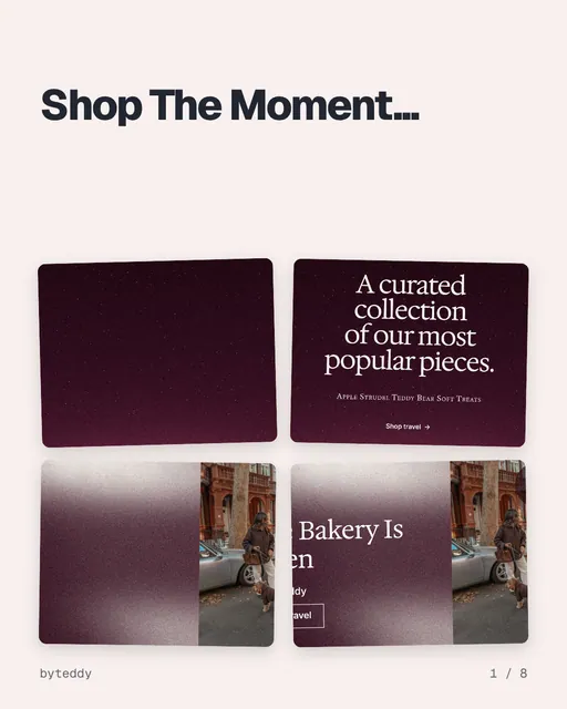 Carousel for By Teddy: "Shop The Moment...". Collection carousel, 8 slides, light palette.