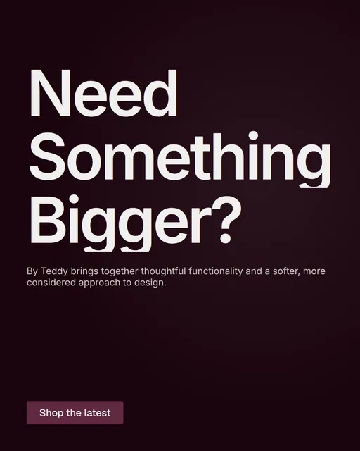Video for By Teddy: "Need Something Bigger?". Doc motion loop, 8.0 s, dark palette.