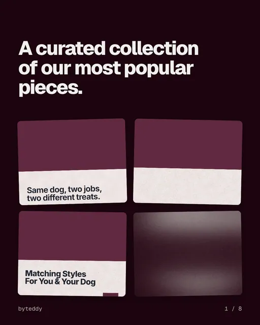 Carousel for By Teddy: "A curated collection of our most popular pieces.". Collection carousel, 8 slides, dark palette.