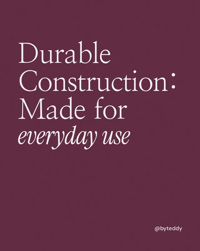 Instagram portrait post for By Teddy: "Durable Construction: Made for everyday use". Editorial style, technique:mixed type lockup layout, dark palette in red, pink.
