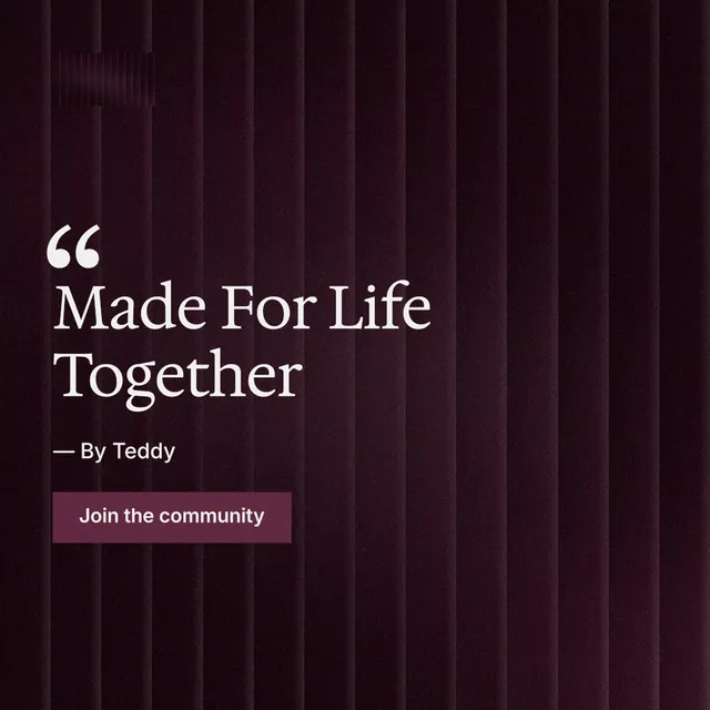 Instagram post for By Teddy: "Made For Life Together". Swiss style, quote layout, dark palette in black, pink.