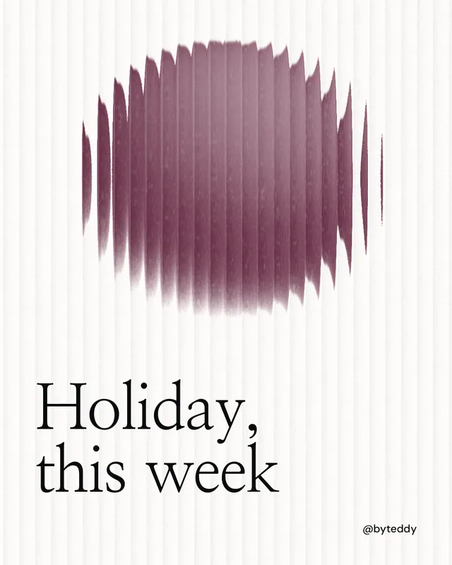 Instagram portrait post for By Teddy: "Holiday, this week". Auto 4x5 style, technique:shader field layout, light palette in white, red.