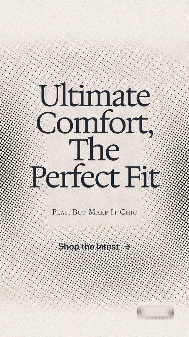 Instagram story for By Teddy: "Ultimate Comfort, The Perfect Fit". Ink sticker style, smallcaps layout, light palette in white, orange, grey.