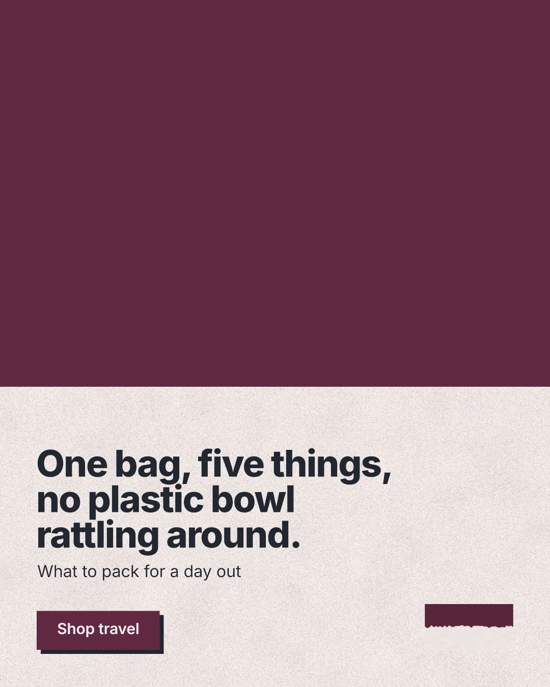 Instagram portrait post for By Teddy: "One bag, five things, no plastic bowl rattling around." Paper trio style, bottom layout, light palette in red, orange.
