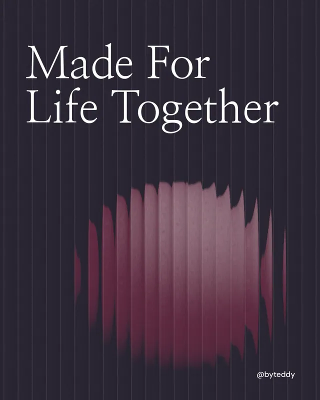 Instagram portrait post for By Teddy: "Made For Life Together". Auto 4x5 style, technique:shader field layout, dark palette in black, pink, grey.