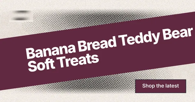 Social ad for By Teddy: "Banana Bread Teddy Bear Soft Treats". Ink sticker style, diagonal layout, light palette in red, orange, grey.