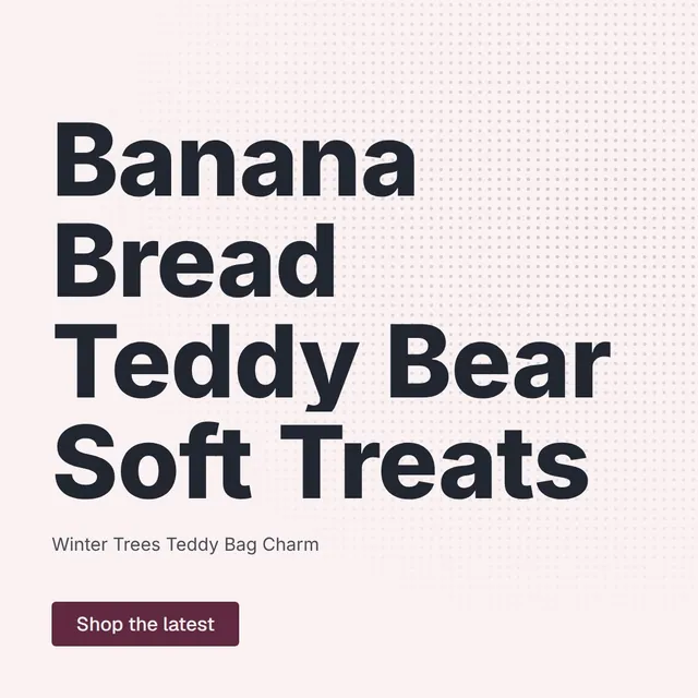 Video for By Teddy: "Banana Bread Teddy Bear Soft Treats". Doc motion loop, 8.0 s, light palette.