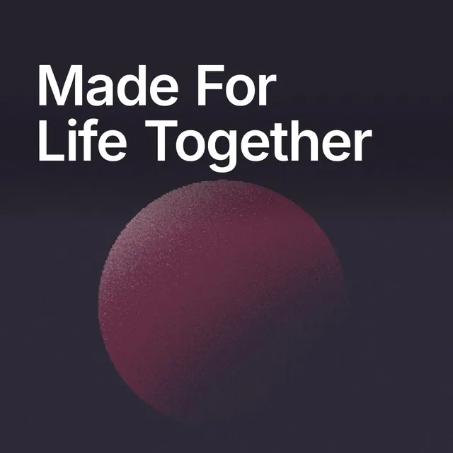 Video for By Teddy: "Made For Life Together". Shader loop, 6.0 s, dark palette.