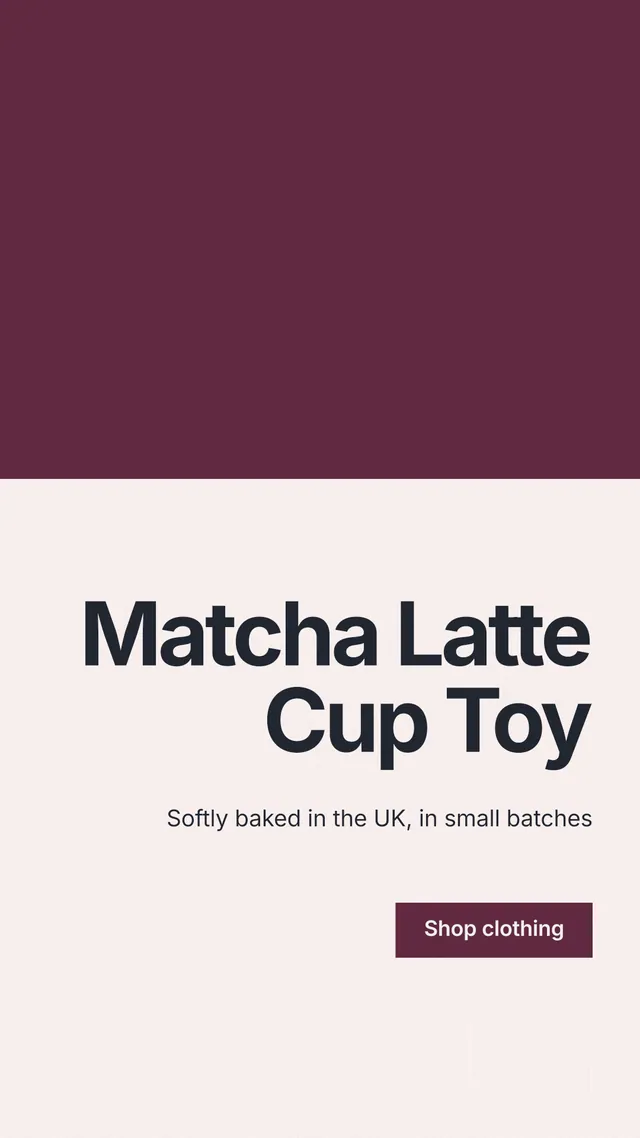 Instagram story for By Teddy: "Matcha Latte Cup Toy". Swiss style, right layout, light palette in white, red.