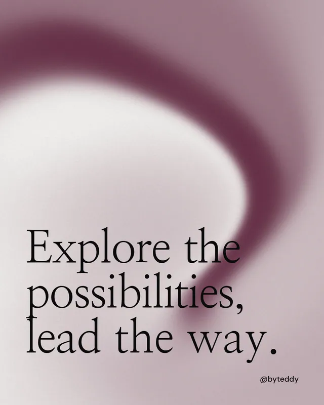 Instagram portrait post for By Teddy: "Explore the possibilities, lead the way." Auto 4x5 style, technique:shader field layout, light palette in grey, white, red.