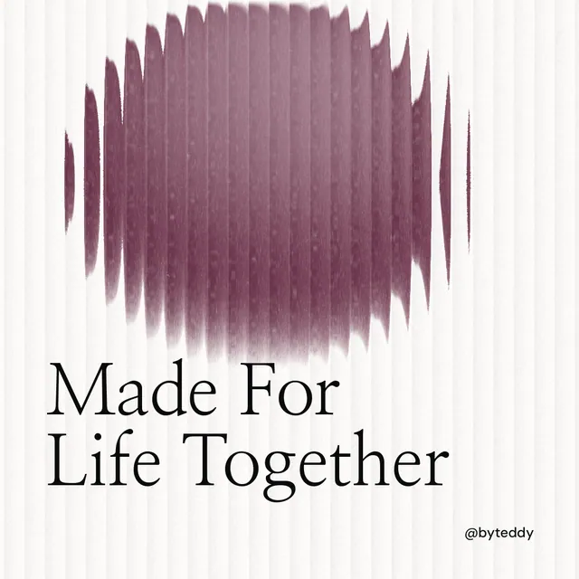 Instagram post for By Teddy: "Made For Life Together". Auto 1x1 style, technique:shader field layout, light palette in red, white, grey.