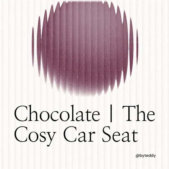 Instagram post for By Teddy: "Chocolate | The Cosy Car Seat". Auto 1x1 style, technique:shader field layout, light palette in white, grey.