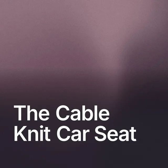 Video for By Teddy: "The Cable Knit Car Seat". Shader loop, 6.0 s, dark palette.
