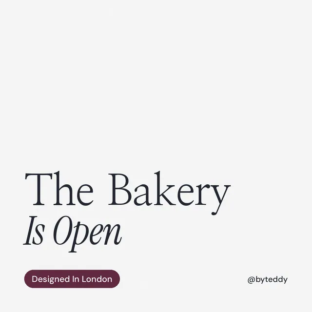 Instagram post for By Teddy: "The Bakery Is Open". Caption style, technique:mixed type lockup layout, light palette in white.