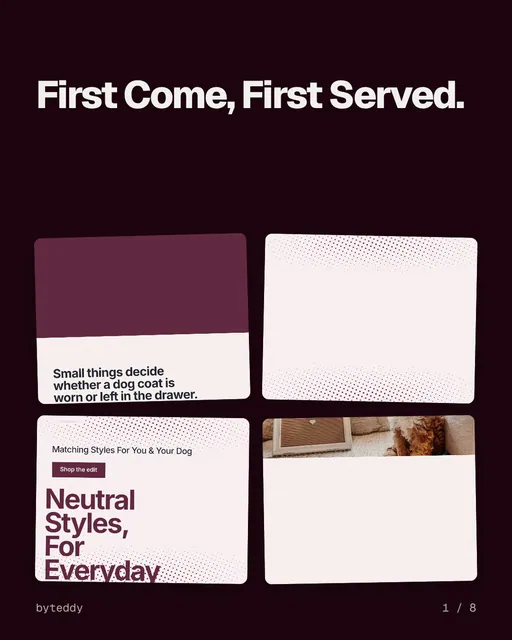 Carousel for By Teddy: "First Come, First Served.". Collection carousel, 8 slides, dark palette.