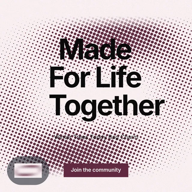 Instagram post for By Teddy: "Made For Life Together". Swiss style, centred layout, light palette in grey, red, white.