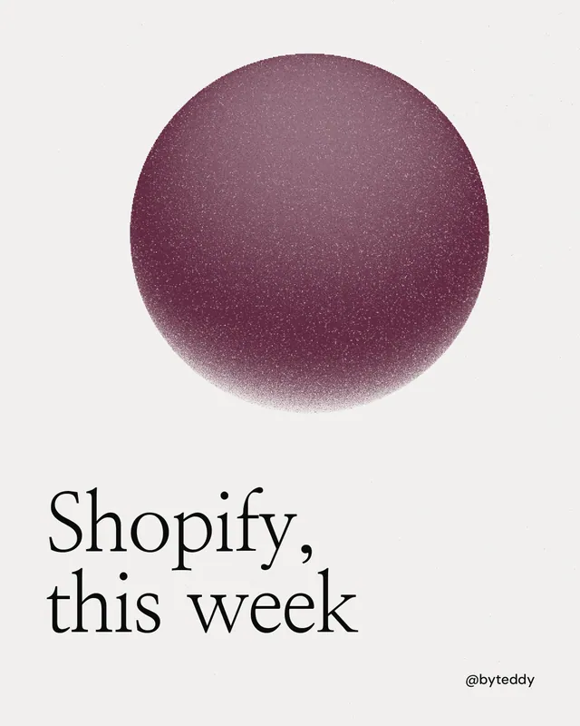 Instagram portrait post for By Teddy: "Shopify, this week". Auto 4x5 style, technique:shader field layout, light palette in white, red, grey.