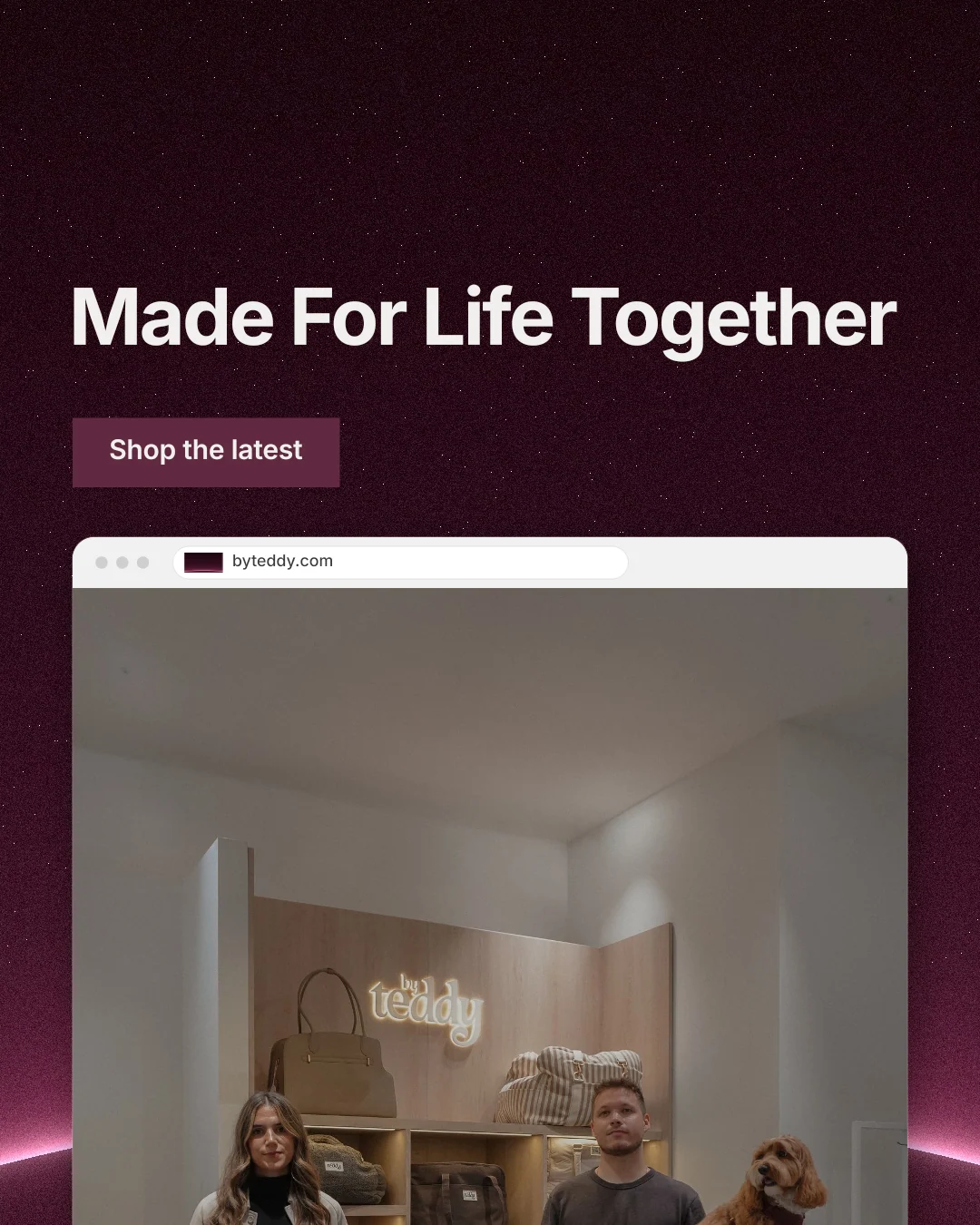 Instagram portrait post for By Teddy: "Made For Life Together". Swiss style, browser layout, dark palette in black, grey, pink.