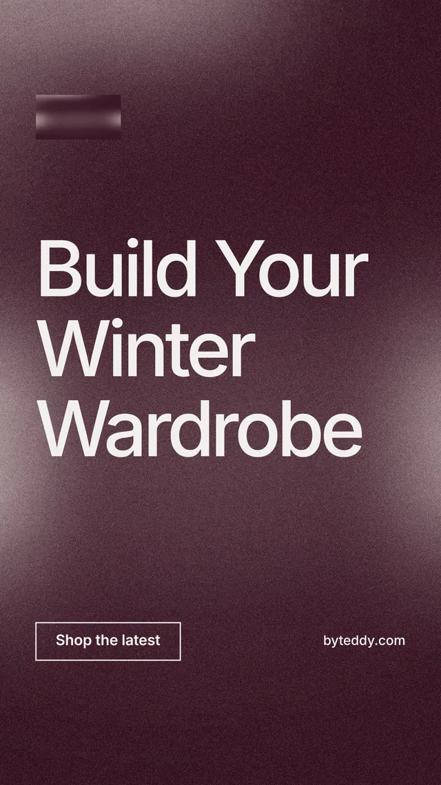 Instagram story for By Teddy: "Build Your Winter Wardrobe". Cyanotype style, poster layout, dark palette in red, grey.
