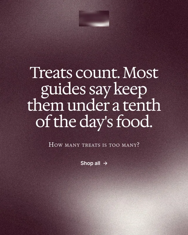 Instagram portrait post for By Teddy: "Treats count. Most guides say keep them under a tenth of the day's food." Cyanotype style, smallcaps layout, dark palette in red, grey.