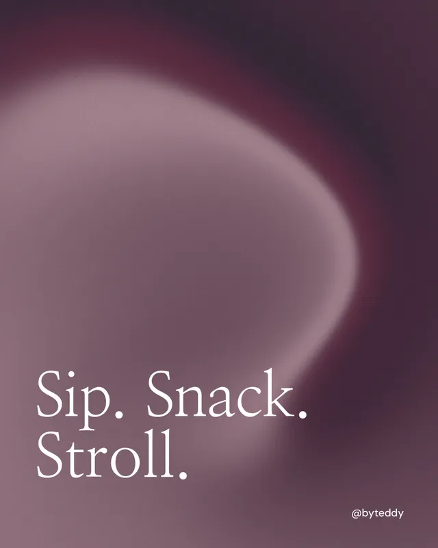 Instagram portrait post for By Teddy: "Sip. Snack. Stroll." Auto 4x5 style, technique:shader field layout, dark palette in grey, pink.