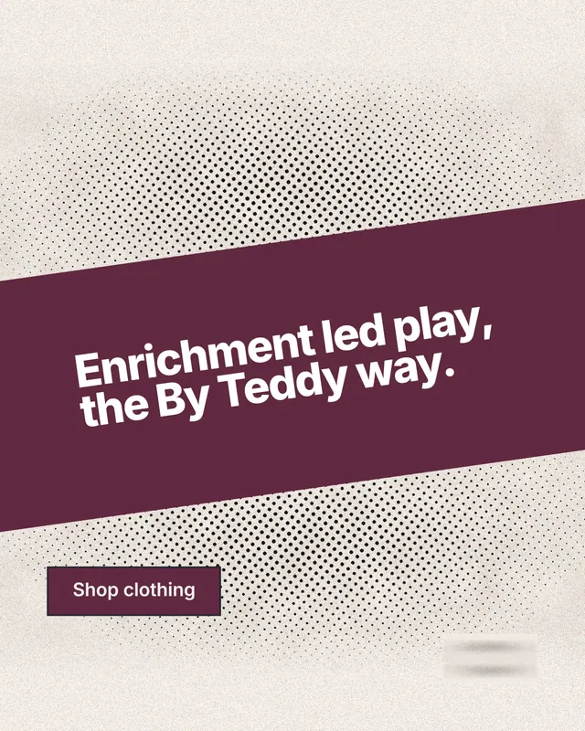Instagram portrait post for By Teddy: "Enrichment led play, the By Teddy way." Ink sticker style, diagonal layout, light palette in white, orange, red.