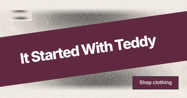 Social ad for By Teddy: "It Started With Teddy". Ink sticker style, diagonal layout, light palette in red, orange, grey.