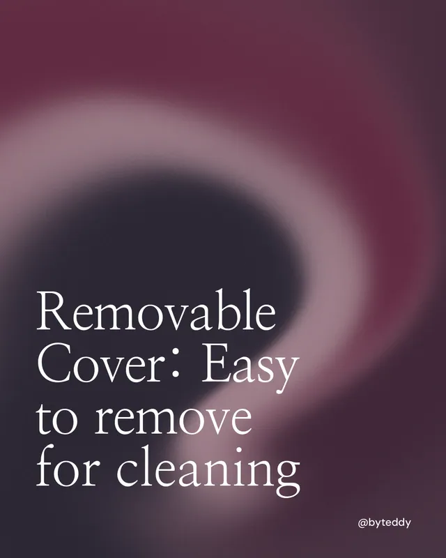 Instagram portrait post for By Teddy: "Removable Cover: Easy to remove for cleaning". Auto 4x5 style, technique:shader field layout, dark palette in black, pink, grey.