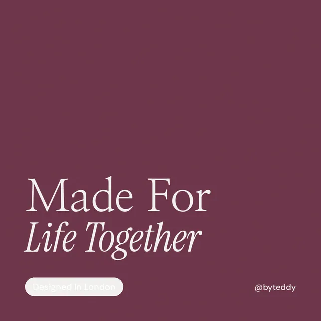 Instagram post for By Teddy: "Made For Life Together". Caption style, technique:mixed type lockup layout, dark palette in red, grey.