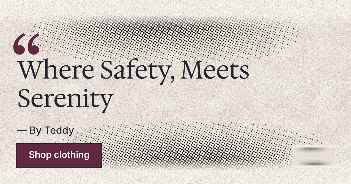 Social ad for By Teddy: "Where Safety, Meets Serenity". Ink sticker style, quote layout, light palette in orange, white, grey.
