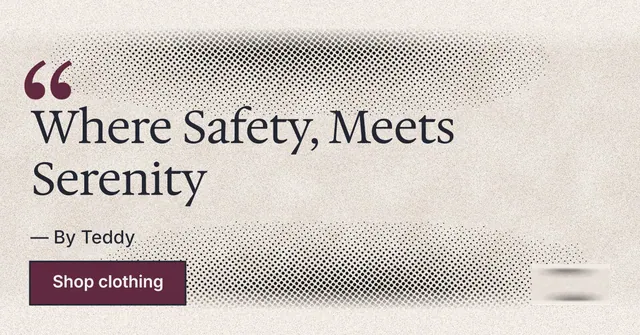 Social ad for By Teddy: "Where Safety, Meets Serenity". Ink sticker style, quote layout, light palette in orange, white, grey.