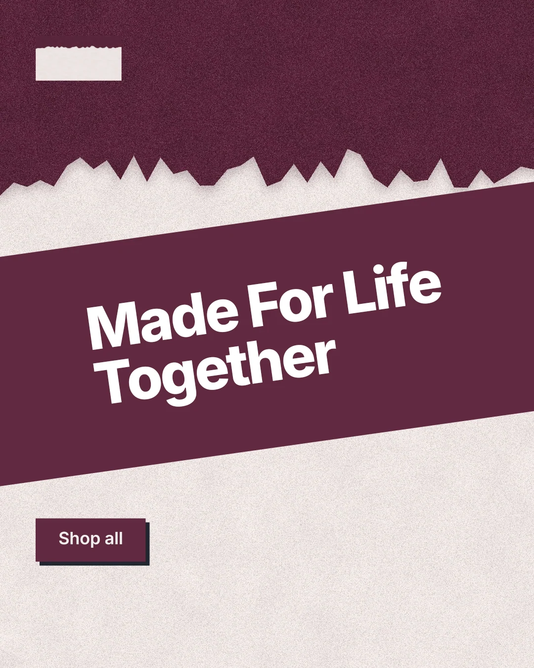 Instagram portrait post for By Teddy: "Made For Life Together". Paper trio style, diagonal layout, light palette in orange, pink, grey.
