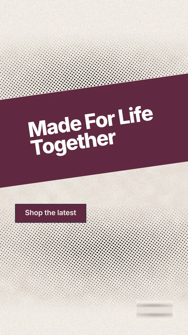 Instagram story for By Teddy: "Made For Life Together". Ink sticker style, diagonal layout, light palette in red, orange, grey.